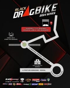 Map Guide DRag Bike 2024 Series Semarang