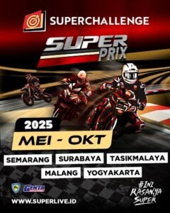 Superchallenge Super Prix 2025: Balapan Seru di 4 Provinsi, Ada Sportainment Juga. Kapan dan Di mana Sajakah?